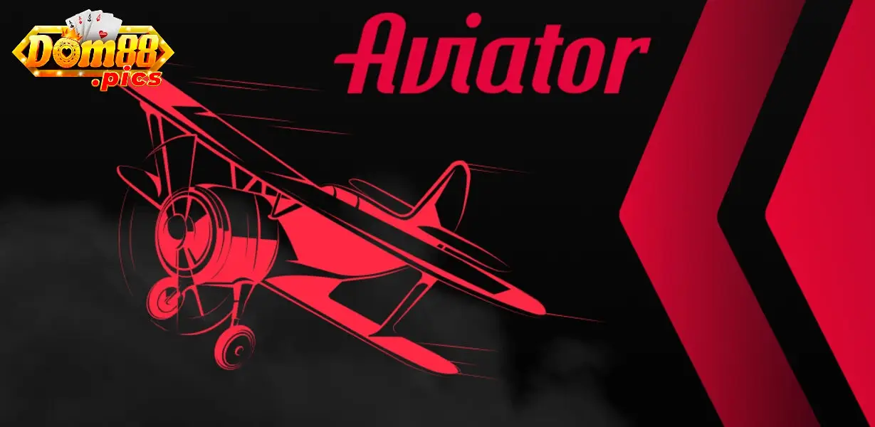 Khám phá trò chơi Aviator dom88 – Trải nghiệm mới mẻ và hấp dẫn 1 Đôi nét về Aviator.