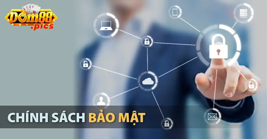 Chính sách bảo mật 1 Đôi nét về chính sách bảo mật